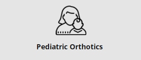 Pediatric Orthotics